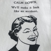 Thumbnail for Flour Sack Tea Towels Mattie B's Calm Down