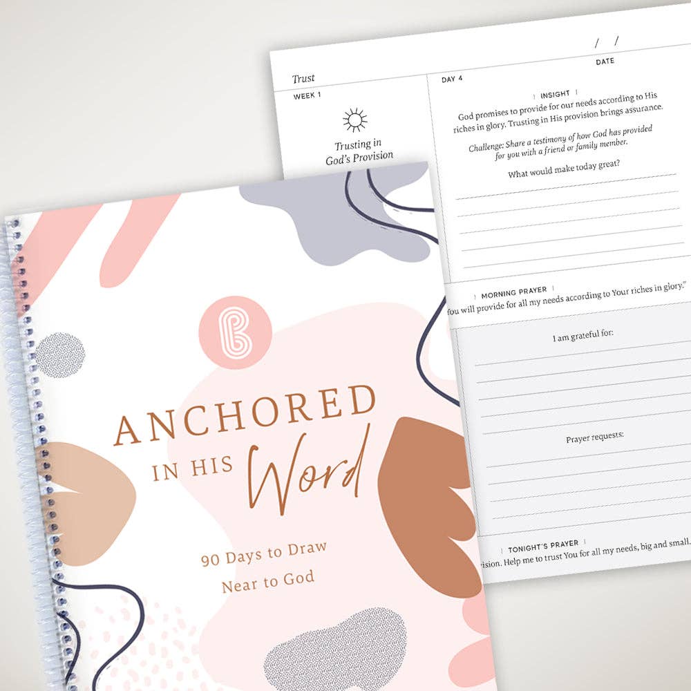 Anchored In His Word: A 90 Day Devotional Spiral Bible