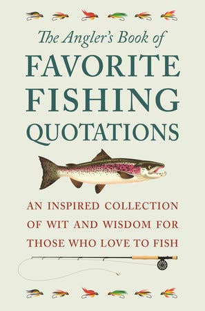 Angler's Fishing Quote Book Penguin Random House LLC