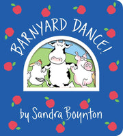 Barnyard Dance! by Sandra Boynton: Board Books; 24 pages / English Simon & Schuster