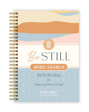 Be Still: Word Search Devotional for Peace & Rest in God Spiral Bible