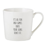 Cafe Mug | Jeans Don't Fit Santa Barbara Design Studio Mug