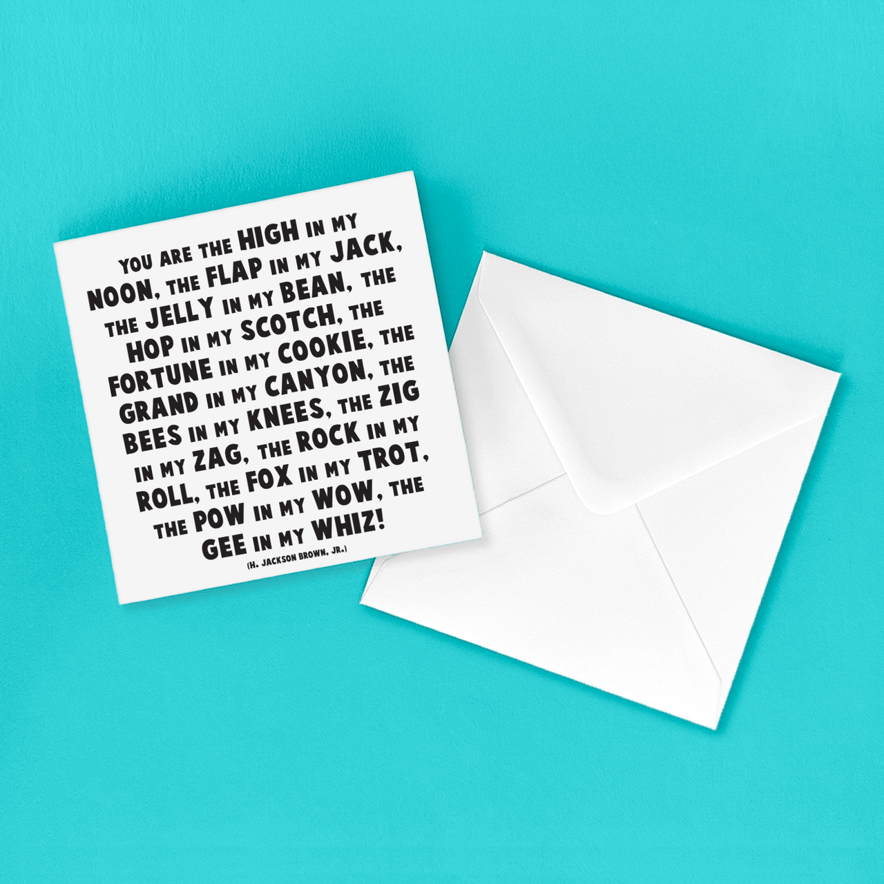 Greeting Card "The High In My Noon" Love Card Quotable