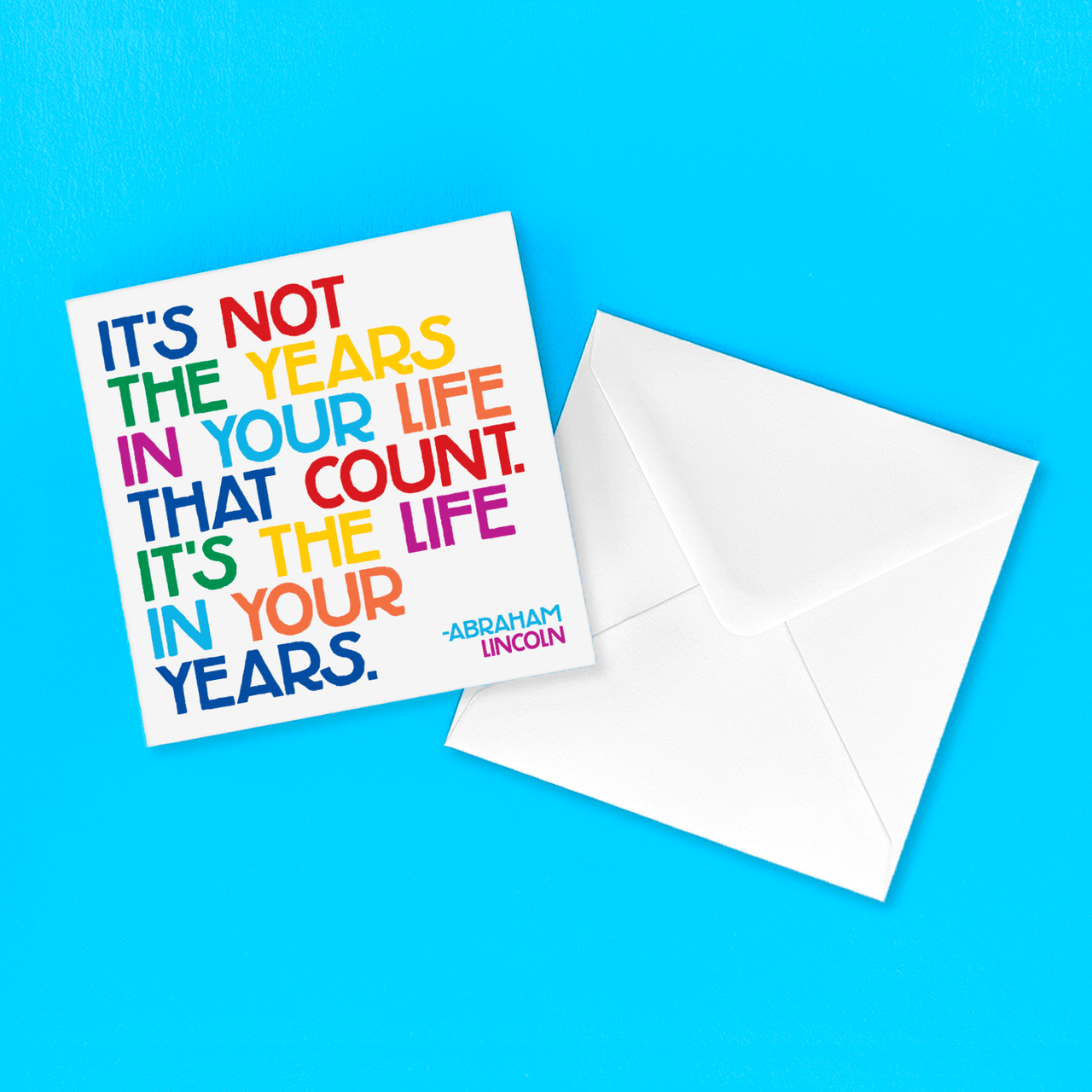 Greeting Card "Years In Your Life" Birthday Card Quotable