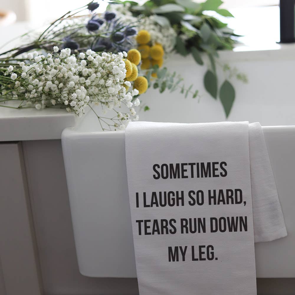 LAUGH SO HARD - TEA TOWEL Wildwood Landing