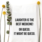 LAUGHTER IS THE BEST MEDICINE - TEA TOWEL Wildwood Landing