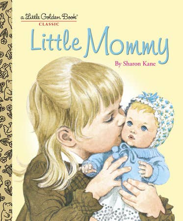 Little Mommy (Lgb) Penguin Random House LLC