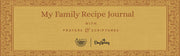 My Family Recipe Journal DaySpring Books