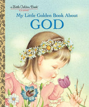 My Little Golden Book About God Penguin Random House Books
