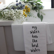 MY SISTER - TEA TOWEL Wildwood Landing