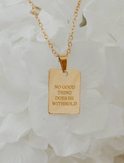 Necklace: No Good Thing Does He Withhold Jenessa Wait