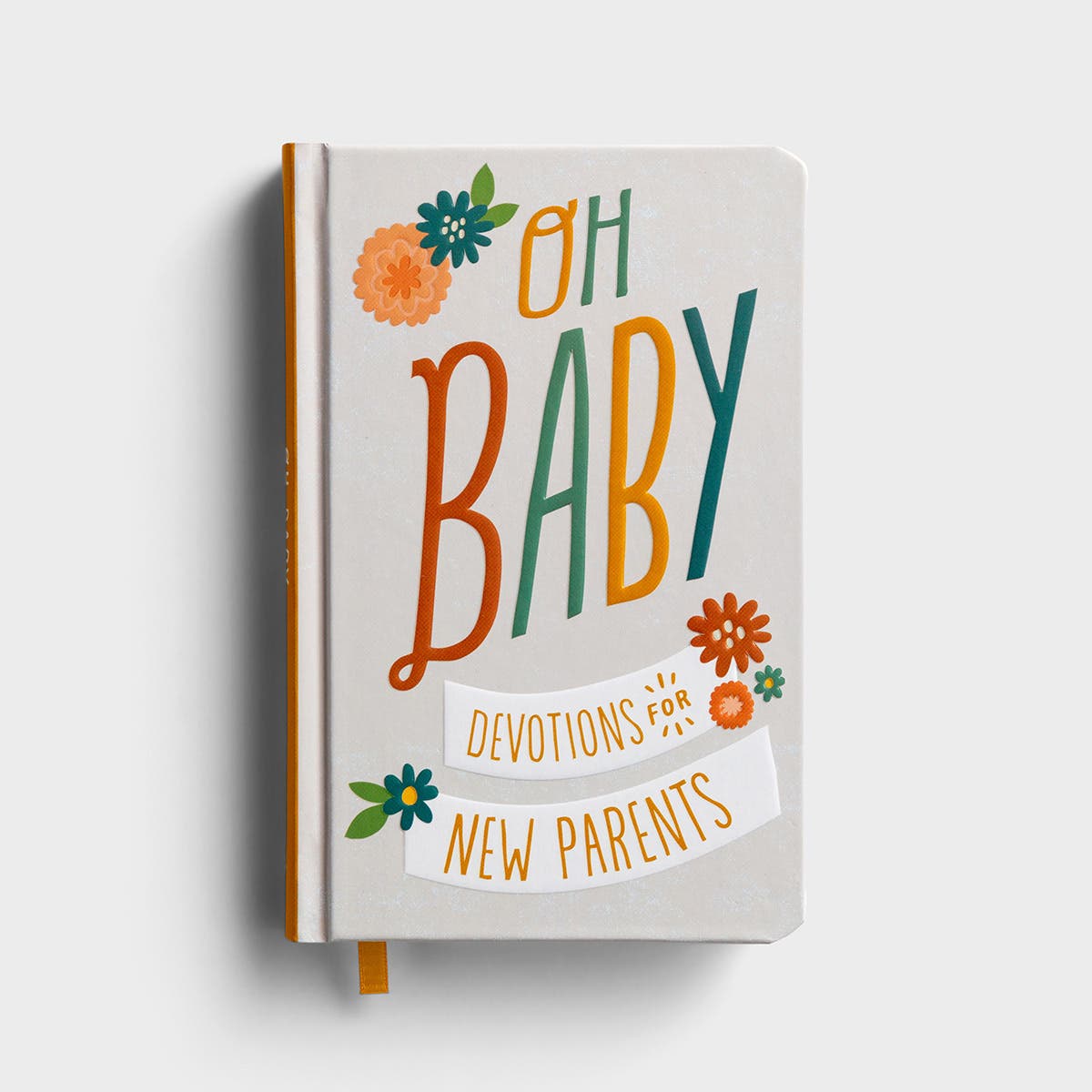 Oh Baby! Devotionals for Parents DaySpring Books