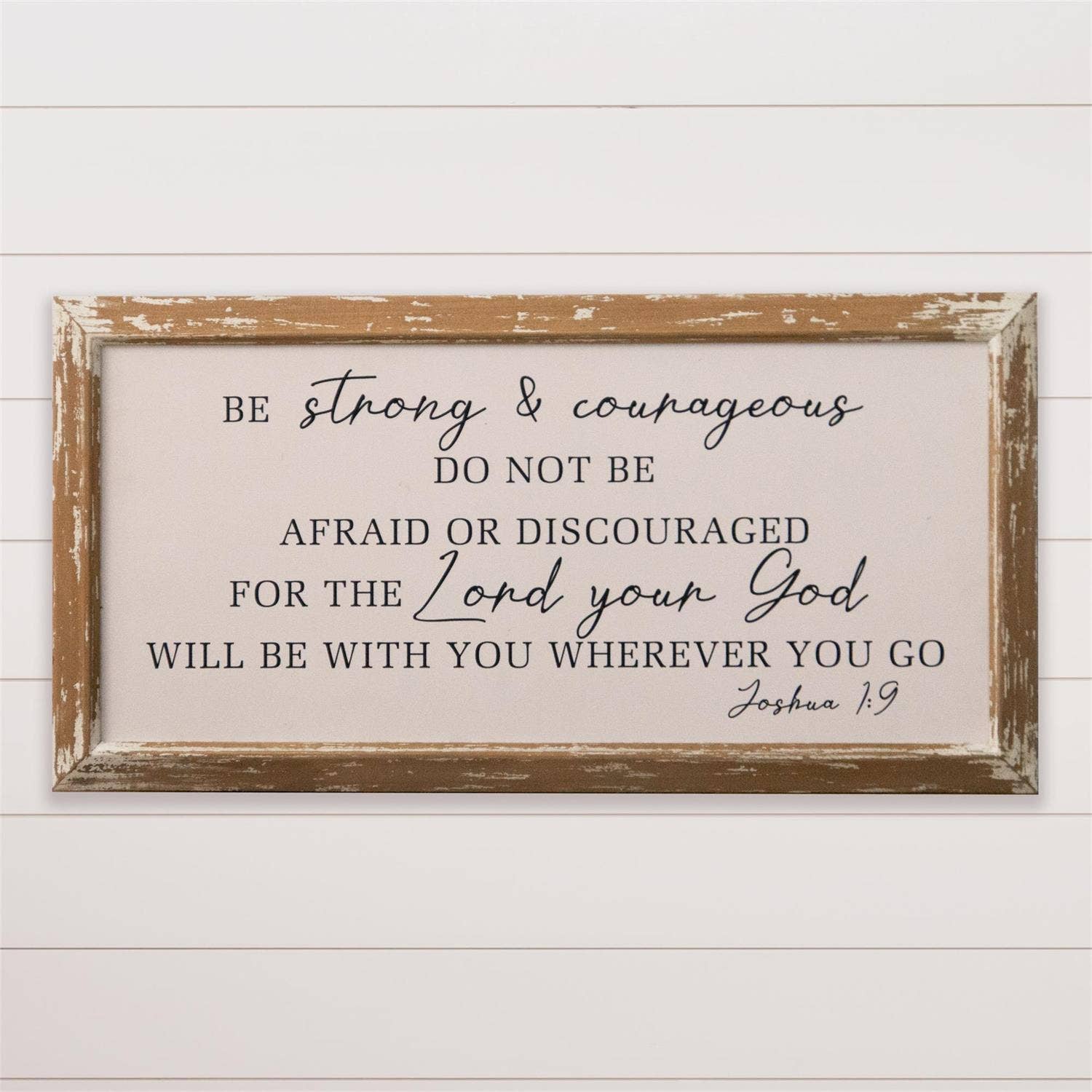 Sign - Be Strong And Courageous (PC) Audrey's Home & Gift