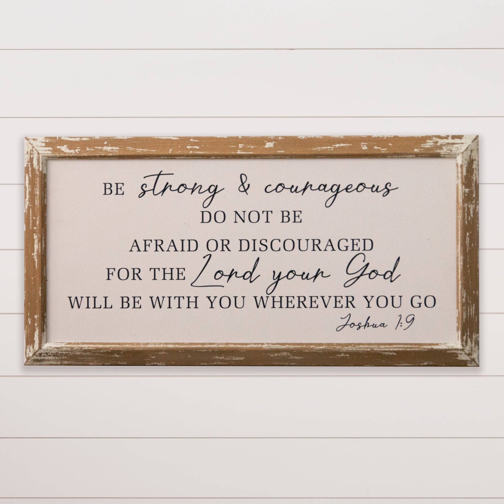 Sign - Be Strong And Courageous (PC) Audrey's Home & Gift