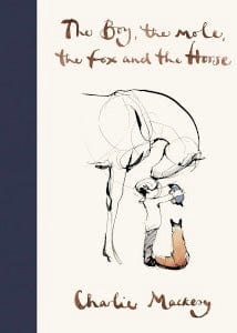 The Boy, the Mole, the Fox and the Horse by Charlie Makesy Mattie B's Gifts & Apparel