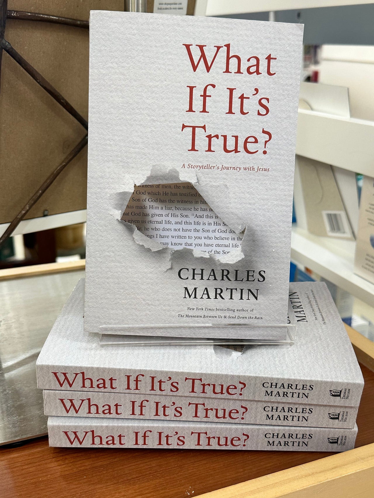 What If It's True by Charles Martin THOMAS NELSON Inspirational