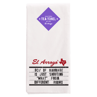 Thumbnail for El Arroyo Tea Towel | 90% Marriage El Arroyo TEA TOWEL