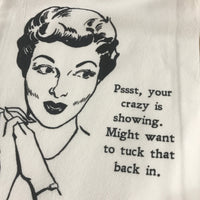Thumbnail for Flour Sack Tea Towels Mattie B's Crazy is Showing
