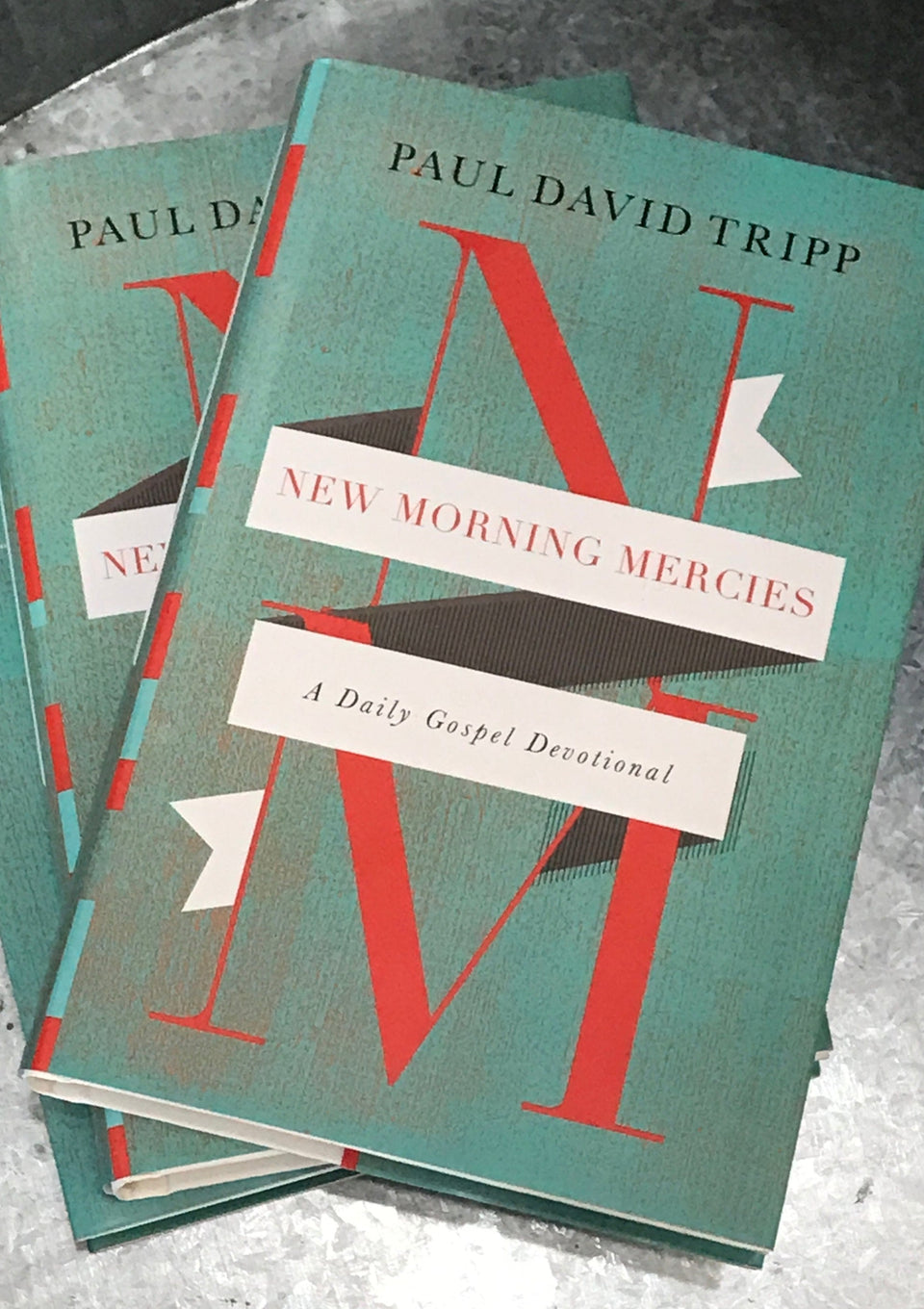 New Morning Mercies by Paul David Tripp