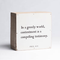 Thumbnail for Quote | In a greedy world, contentment is Revelation Culture Inspiration